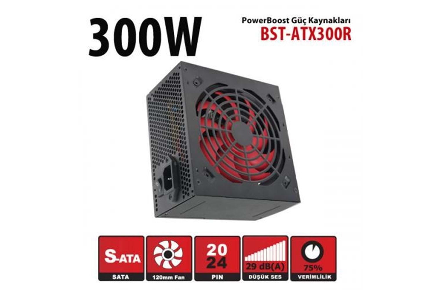 PowerBOOST 300W BST-ATX300R 12cm Fanlı Power Supply