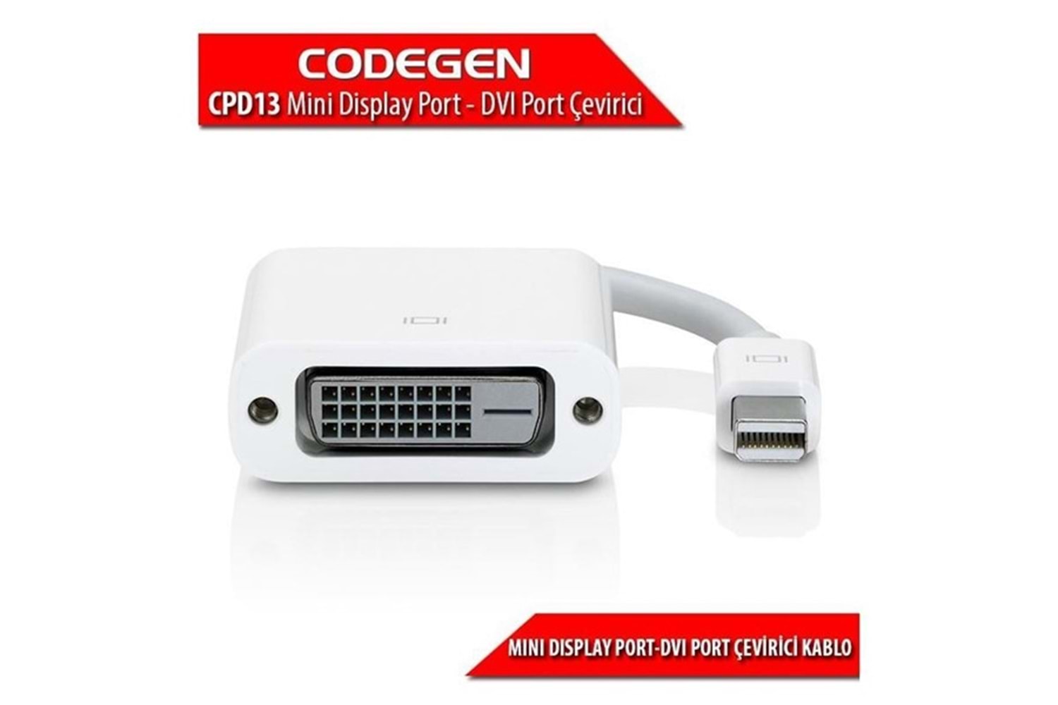 CODEGEN CPD13 mDP-DVI (24+5) Görüntü Adaptörü