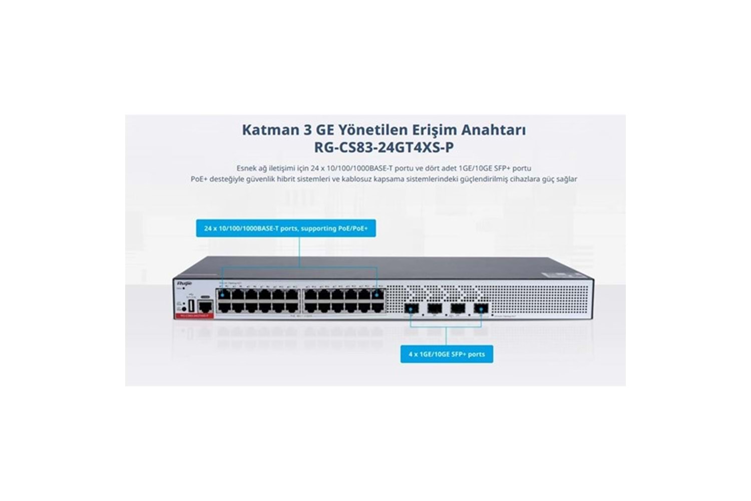 RUIJIE 24port RG-CS83-24GT4XS-P GIGABIT 4-SFP+ 10GBE 370W LAYER3 YÖNETİLEBİLİR POE SWITCH