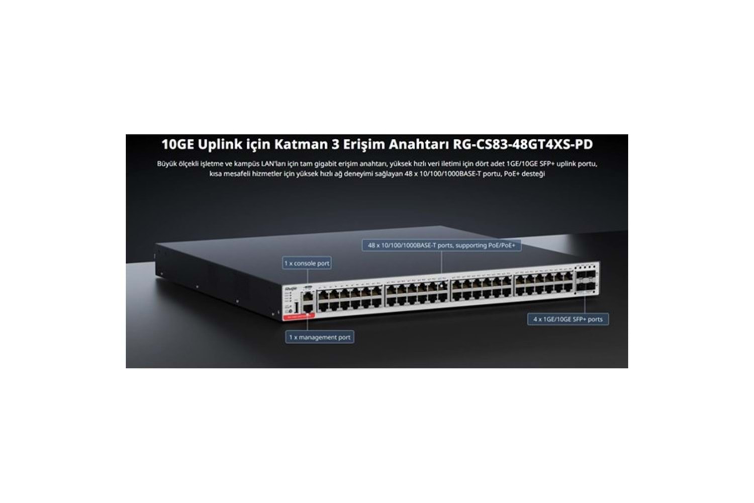 RUIJIE 48port RG-CS83-48GT4XS-PD GIGABIT 4-SFP+ 10GBE 1570W LAYER3 YÖNETİLEBİLİR POE SWITCH