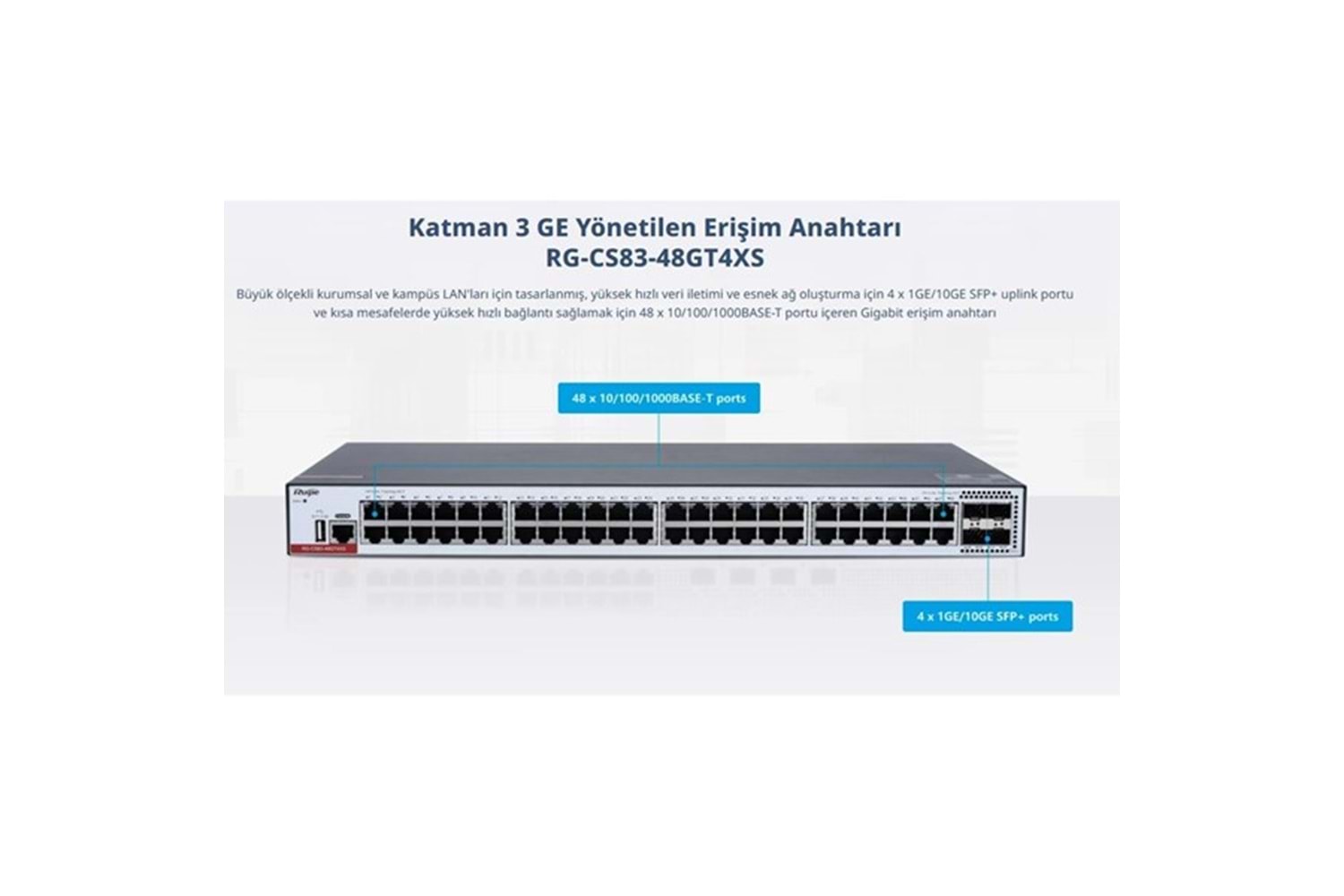 RUIJIE 48port RG-CS83-48GT4XS GIGABIT 4-SFP 10GBE YÖNETİLEBİLİR SWITCH
