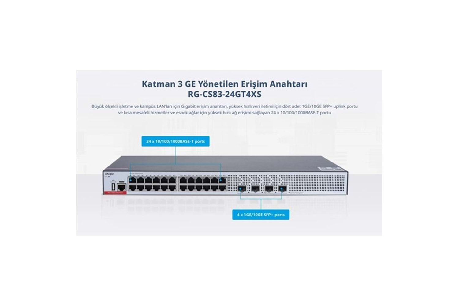 RUIJIE 24port RG-CS83-24GT4XS GIGABIT 4-SFP 10GBE LAYER3 YÖNETİLEBİLİR SWITCH