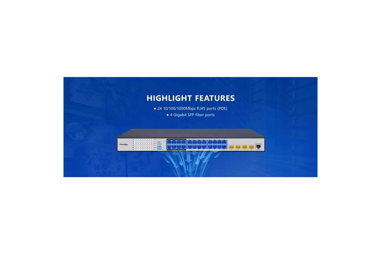 FOREDGE 24port S5700-24GP-4FR GIGABIT 4-SFP LAYER3 YÖNETİLEBİLİR SWITCH
