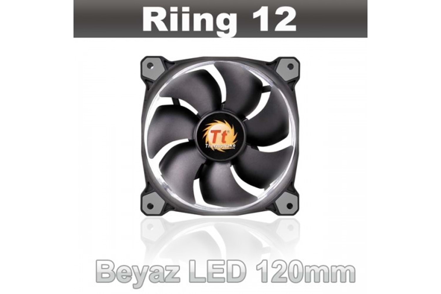 Thermaltake Riing CL-F038-PL12WT-A 120mm Beyaz Halka Ledli Titreşimsiz Kasa ve Radyatör Fanı