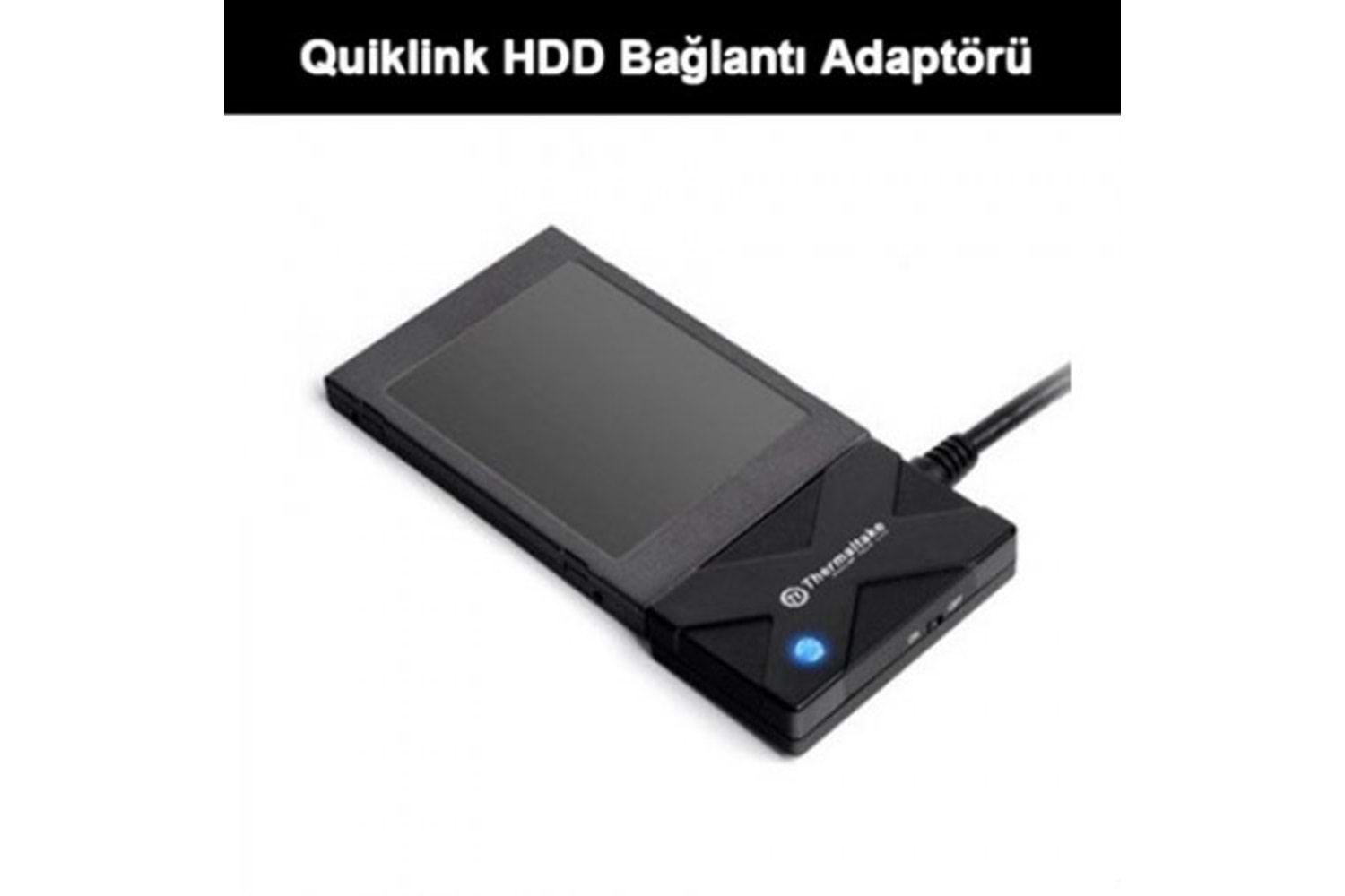 Thermaltake QUICKLİNK Adaptör
