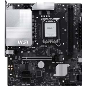 MSI H810M-B PRO DDR5 HDMI/DP 1851P ANAKART