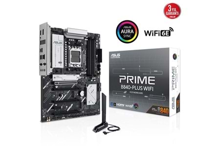 ASUS PRIME B840-PLUS WIFI-6E DDR5 HDMI-DP PCIE 4.0 AM5 ATX