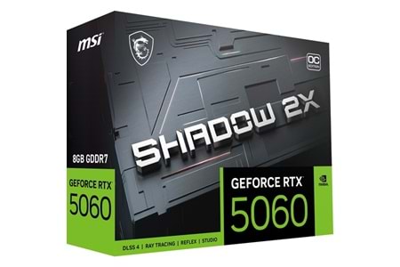 MSI RTX5060 8GB SHADOW 2X OC 128BİT GDDR7 HDMI DP PCIe 5.0
