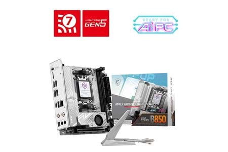 MSI MPG B850I EDGE TI WIFI DDR5 AM5 SOKET MINI ATX