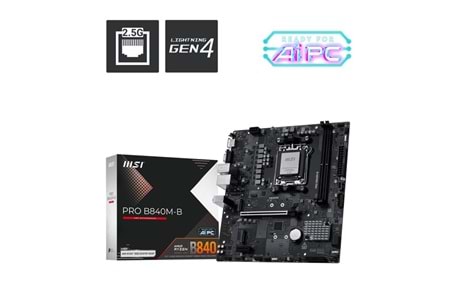 MSI PRO B840M-B DDR5 HDMI PCIe 16X v4.0 AM5 mATX