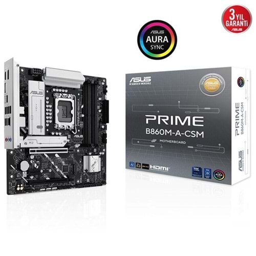 ASUS PRIME B860M-A CSM DDR5 HDMI DP PCIE 5.0 1851p mATX Kurumsal Anakart