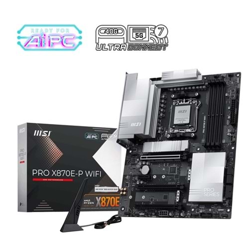 MSI PRO X870E-P WIFI-7 DDR5 8200MHZ(OC) HDMI DP PCIe 16X v5.0 AM5 ATX
