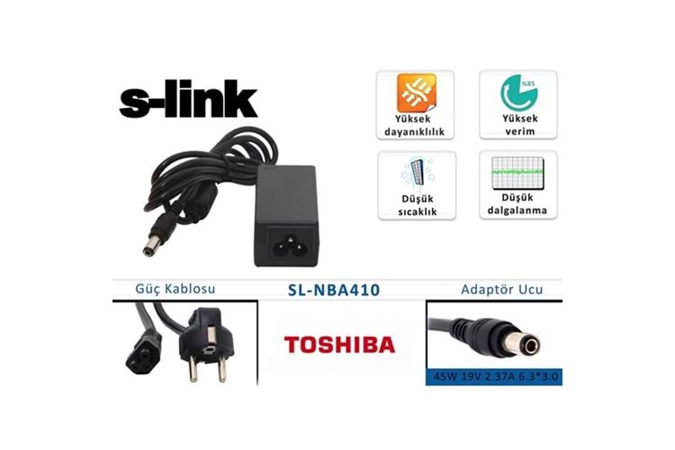 S-link SL-NBA410 45W 19V 2.37A 6.3*3.0 Toshiba Notebook Standart Adaptör