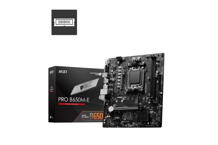 MSI PRO B650M-E DDR5 HDMI PCIE 4.0 AM5 mATX