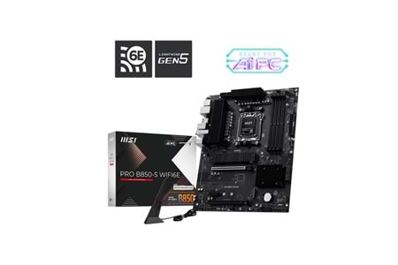 MSI PRO B850-S WIFI6E DDR5 HDMI-DP PCIE 5.0 AM5 ATX 